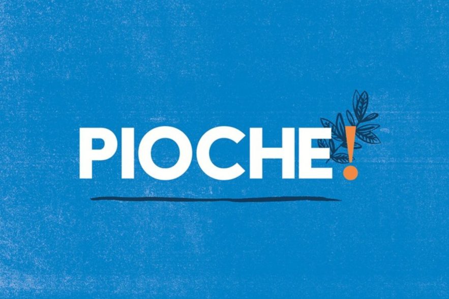 Pioche!
